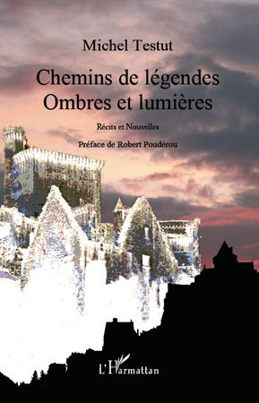 Emprunter Chemins de légendes - Ombres et lumières livre