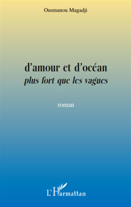 Emprunter D'amour et d'océan plus fort que les vagues livre