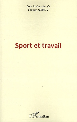 Emprunter Sport et travail livre