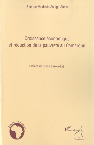 Emprunter Croissance économique et réduction de la pauvreté au Cameroun livre