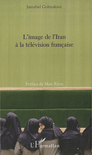 Emprunter L'image de l'Iran à la télévision française livre
