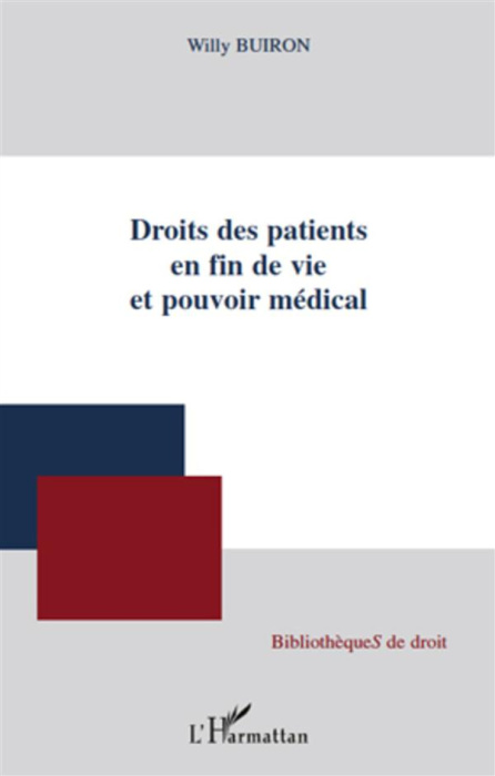 Emprunter Droits des patients en fin de vie et pouvoir médical livre