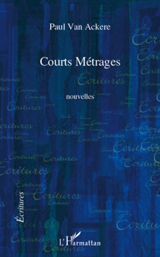 Emprunter Courts Métrages. Nouvelles livre