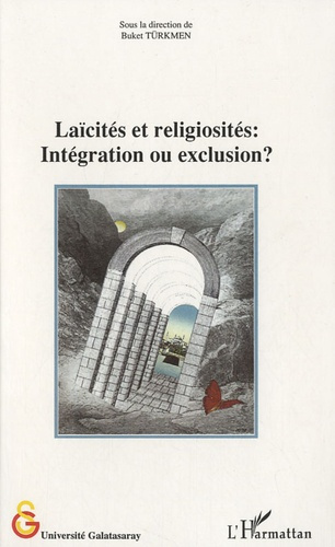 Emprunter Laïcités et religiosités : intégration ou exclusion ? livre