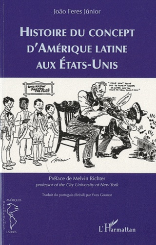 Emprunter Histoire du concept d'Amérique latine aux Etats-Unis livre