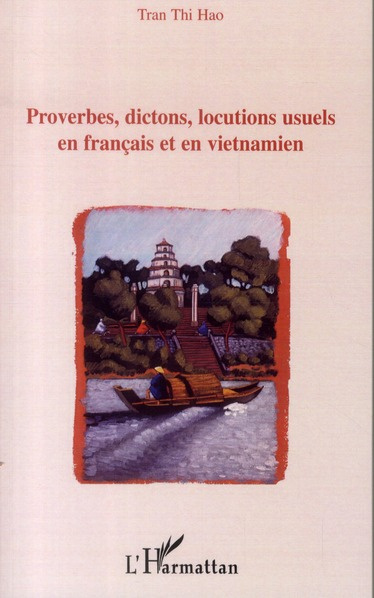 Emprunter Proverbes, dictons, locutions usuels en français et en vietnamien livre