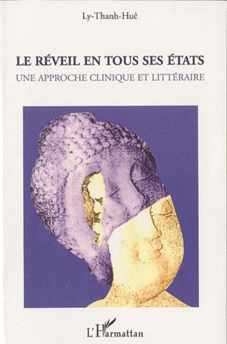 Emprunter Le réveil en tous ses états. Une approche clinique et littéraire livre