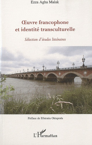 Emprunter Oeuvre francophone et identité transculturelle : sélection d'études littéraires livre
