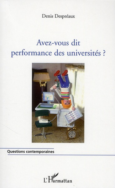 Emprunter Avez-vous dit performance des universités ? livre