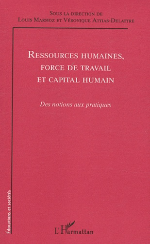 Emprunter Ressources humaines, force de travail et capital humain. Des notions aux pratiques livre