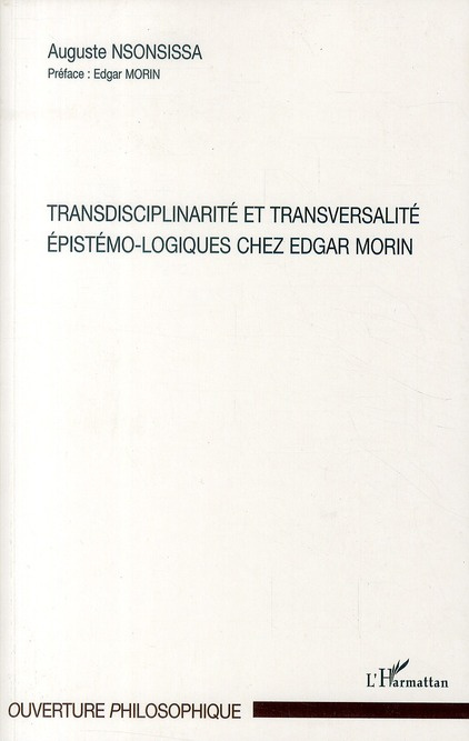 Emprunter Transdisciplinarité et transversalité épistémo-logiques chez Edgar Morin livre