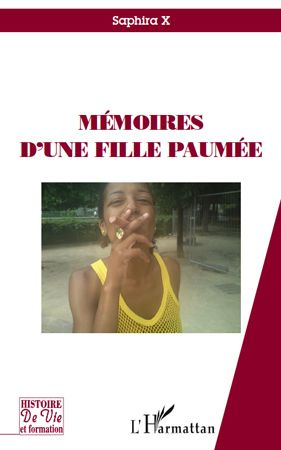Emprunter MEMOIRES D'UNE FILLE PAUMEE livre