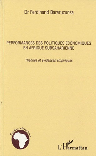 Emprunter Performances des politiques économiques en Afrique subsaharienne. Théories et évidences empiriques livre