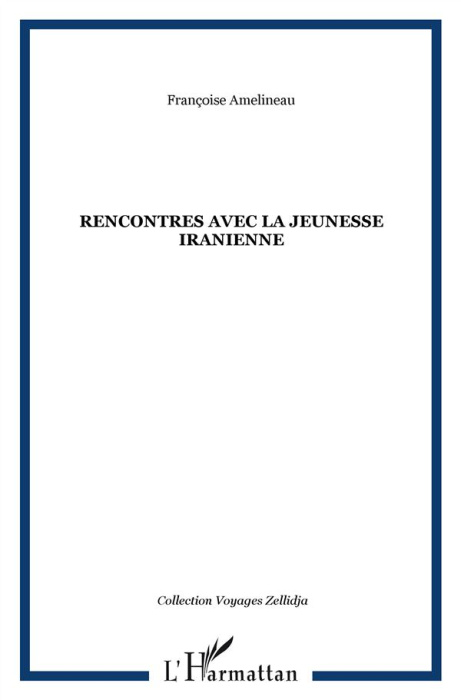 Emprunter Rencontres avec la jeunesse iranienne livre
