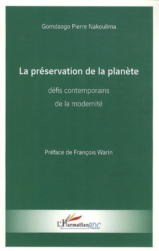 Emprunter La préservation de la planète : défis contemporains de la modernité livre