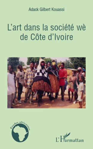 Emprunter L'art de la société wè de côte d'ivoire livre