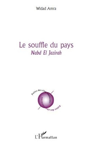Emprunter Le souffle du pays. Nabd El Jazirah livre