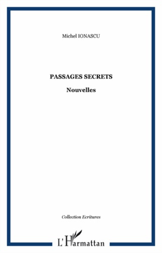 Emprunter Passages secrets. Nouvelles livre