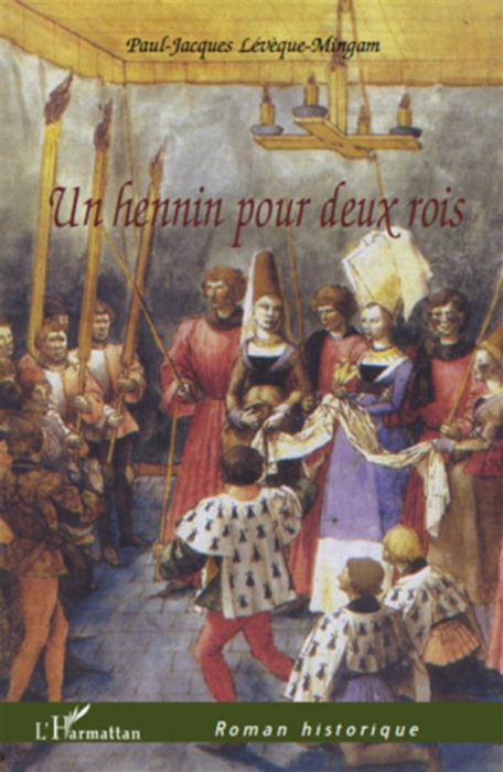 Emprunter Un hennin pour deux rois livre