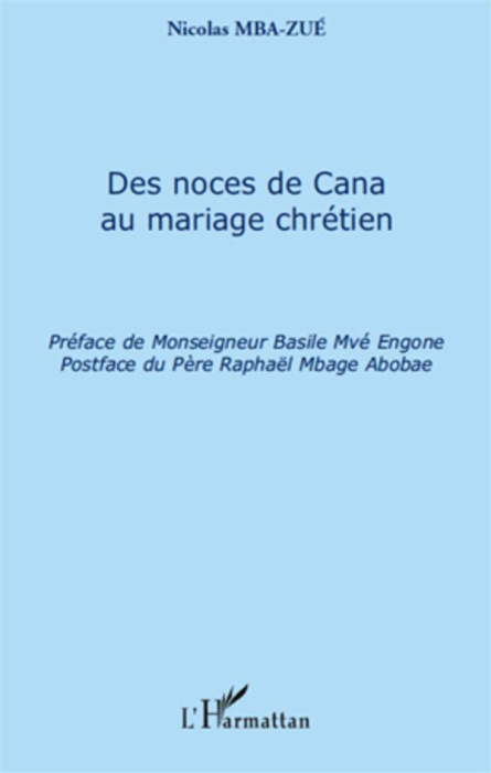 Emprunter Des noces de Cana au mariage chrétien livre