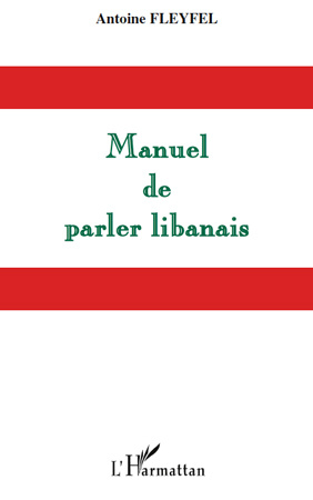 Emprunter Manueil de parler libanais livre