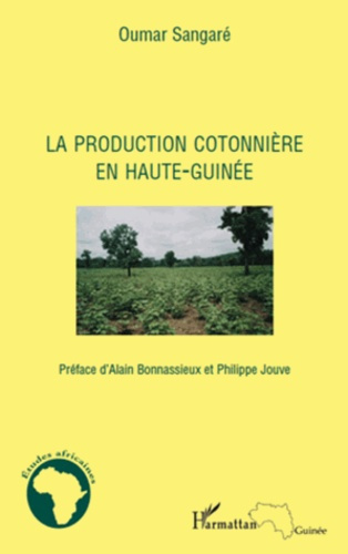 Emprunter La production cotonière en Haute-Guinée livre
