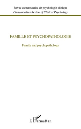 Emprunter Revue camerounaise de psychologie clinique : Famille et psychopatologie. Family and psychopathology livre