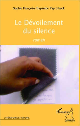Emprunter Le Dévoilement du silence livre