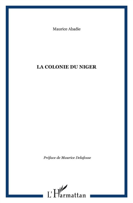 Emprunter La colonie du niger livre