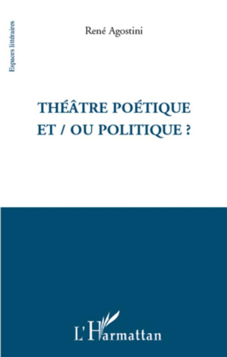 Emprunter Théâtre poétique et/ou politique ? livre