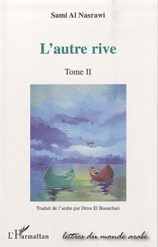 Emprunter L'autre rive Tome 2 livre