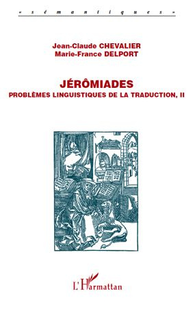 Emprunter Jérômiades. Problèmes linguistiques de la traduction, II livre