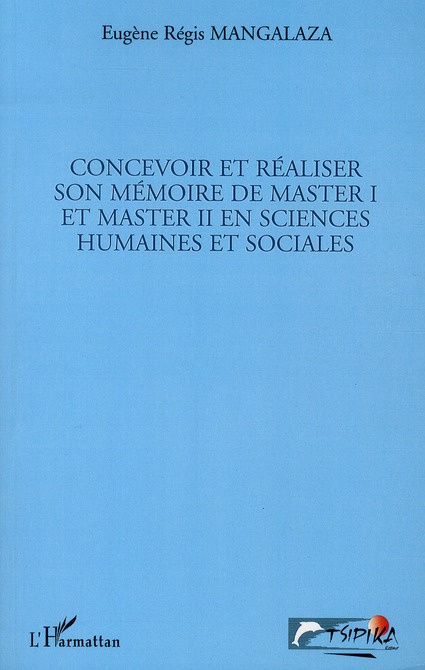 Emprunter Concevoir et réaliser son mémoire de master 1 et master 2 en sciences humaines et sociales livre