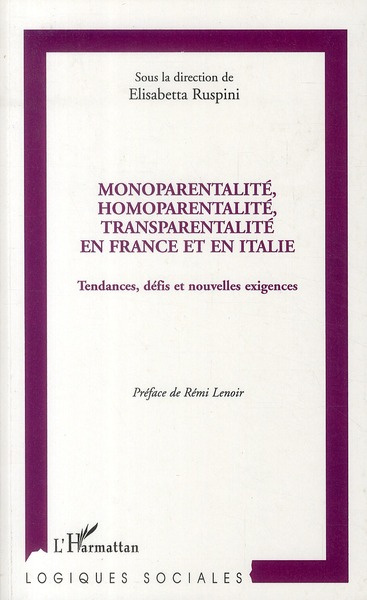 Emprunter Monoparentalité, homoparentalité, transparentalité en France et en Italie. Tendances, défis et nouve livre