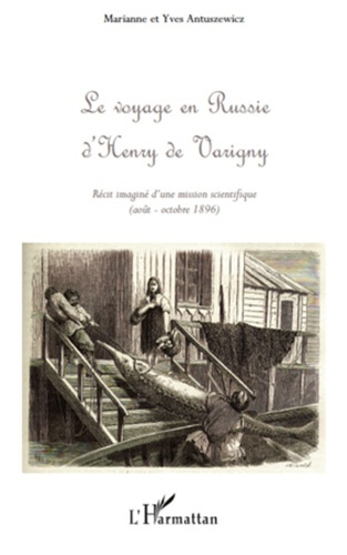 Emprunter Le voyage en Russie d'Henry de Varigny livre
