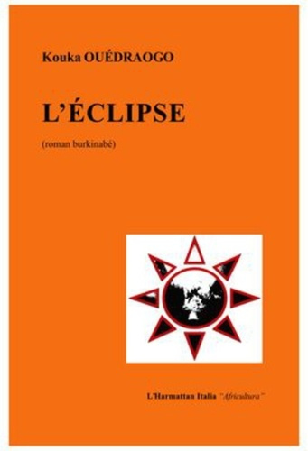 Emprunter L'éclipse. Roman bourkinabé livre