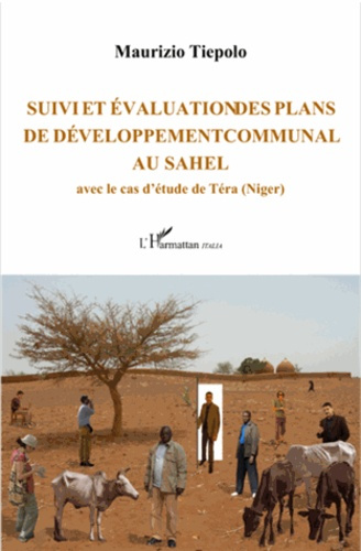 Emprunter Suivi et évaluation des plans de développement communal au Sahel. Avec le cas d'étude de Téra (Niger livre