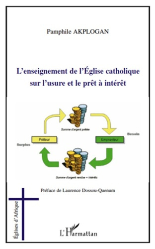 Emprunter L'enseignement de l'Eglise catholique sur l'usure et le prêt a intérêt livre