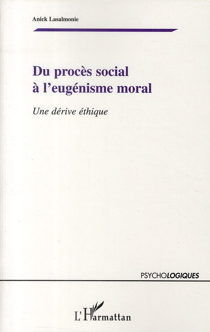 Emprunter Du progrès social à l'eugénisme moral. Une dérive éthique livre