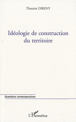 Emprunter Idéologie de construction du territoire livre