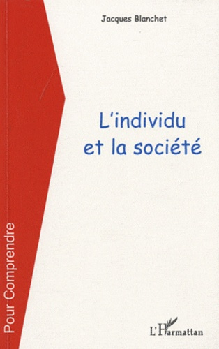 Emprunter L'individu et la société livre