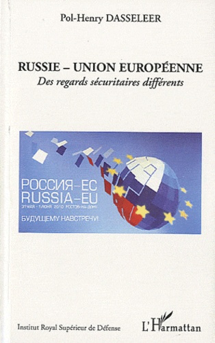 Emprunter Russie - Union Européenne. Des regards sécuritaires différents livre