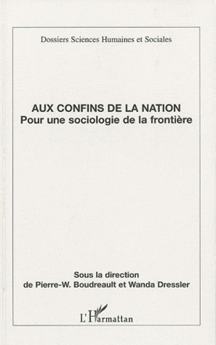 Emprunter Aux confins de la nation. Pour une sociologie de la frontière livre