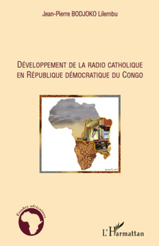 Emprunter Développement de la radio catholique en République démocratique du Congo livre