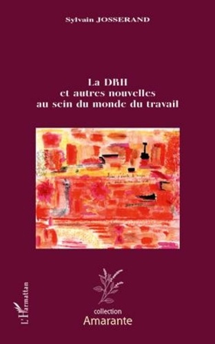 Emprunter Le DRH et autres nouvelles au sein du monde du travail livre