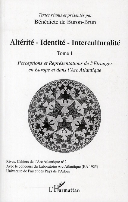 Emprunter Altérité-identité-interculturalité. Tome 1, perceptions et représentations de l'étranger en europe e livre