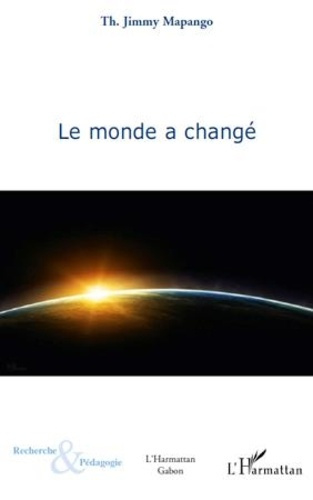Emprunter Le monde a changé livre