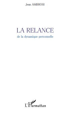 Emprunter La relance de la dynamique personnelle livre