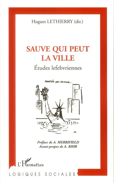 Emprunter Sauve qui peut la ville. Etudes lefebvriennes livre