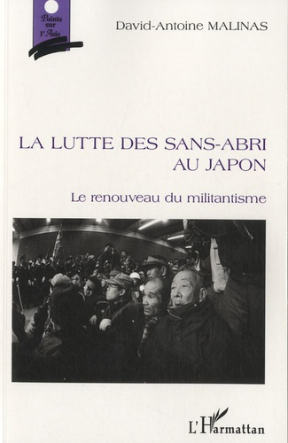 Emprunter La lutte des sans-abri au japon. Le renouveau du militantisme livre